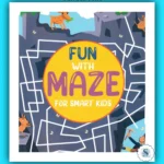 Fun With Maze – For Smart Kids