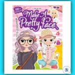 Make A Pretty Face & Nail Art and Hair Style Sticker Books