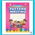 Nursery Pattern Writing Book - Build Strong Pre-Writing Skills with Fun and Easy Practice