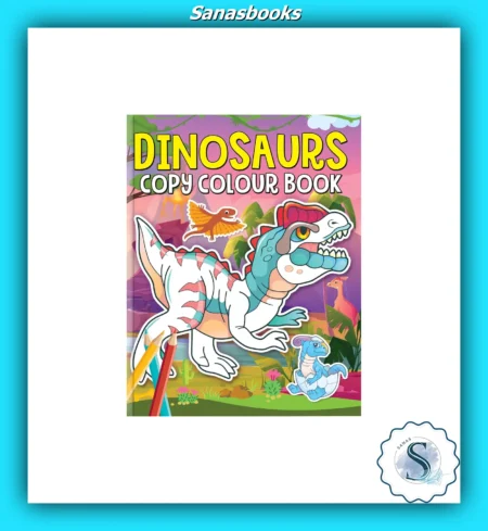 Dinosaurs Copy Colour Book