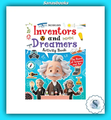 Inventors and Dreamers Activity Book