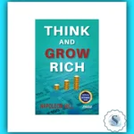 Think And Grow Rich - Motivational Book by Napoleon Hill