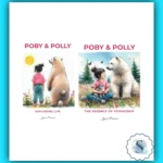 Poby and Polly Story Books - Heartwarming Friendship and Life Lessons Collection for Kids