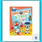 Robotics Activities Book for Kids